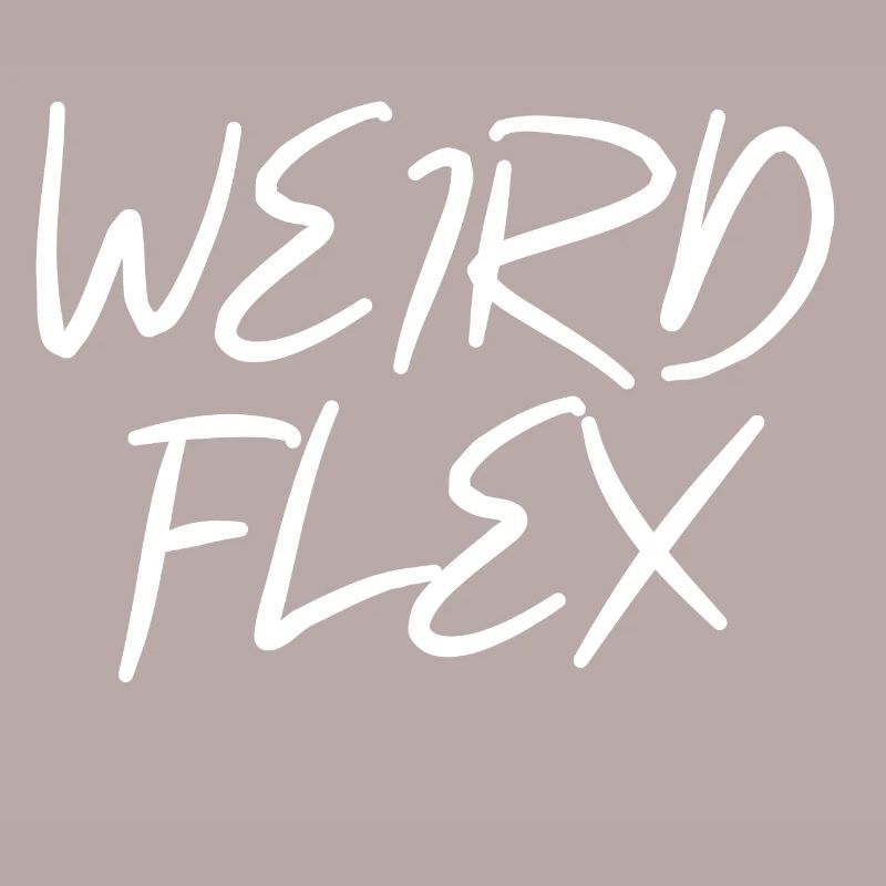 Weird