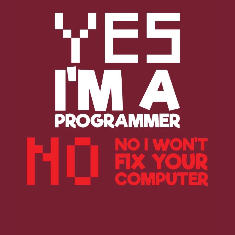 Yes I am a programmer computer science computer