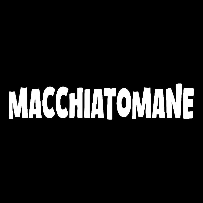 Latte Kaffee spruch lustig Macchiatomane