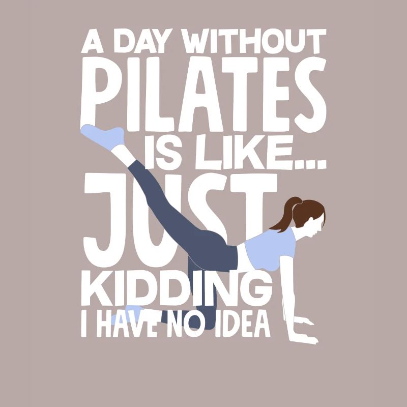 Une journée sans Pilates, c’est comme pas prévu