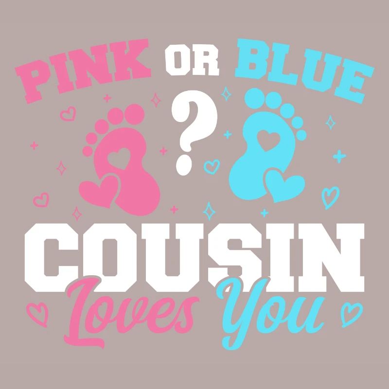 Rosa oder blauer Cousin liebt dich - Cousine