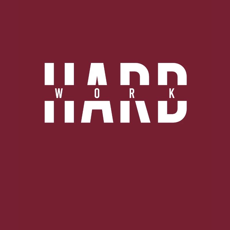 hard work