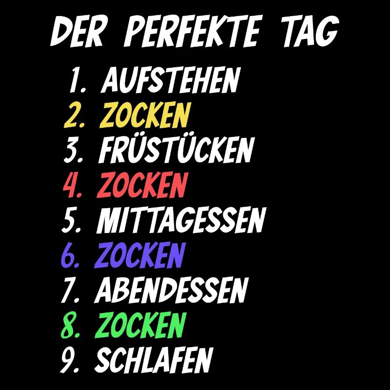 Der Perfekte Tag Zocken