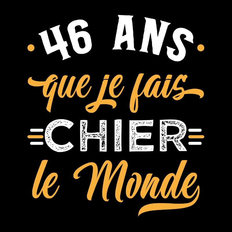 Anniversaire 46 ans, idée cadeau date de naissance