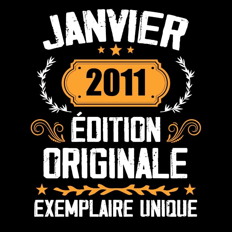 Anniversaire Cadeau Millésime Janvier 2011 - 2011