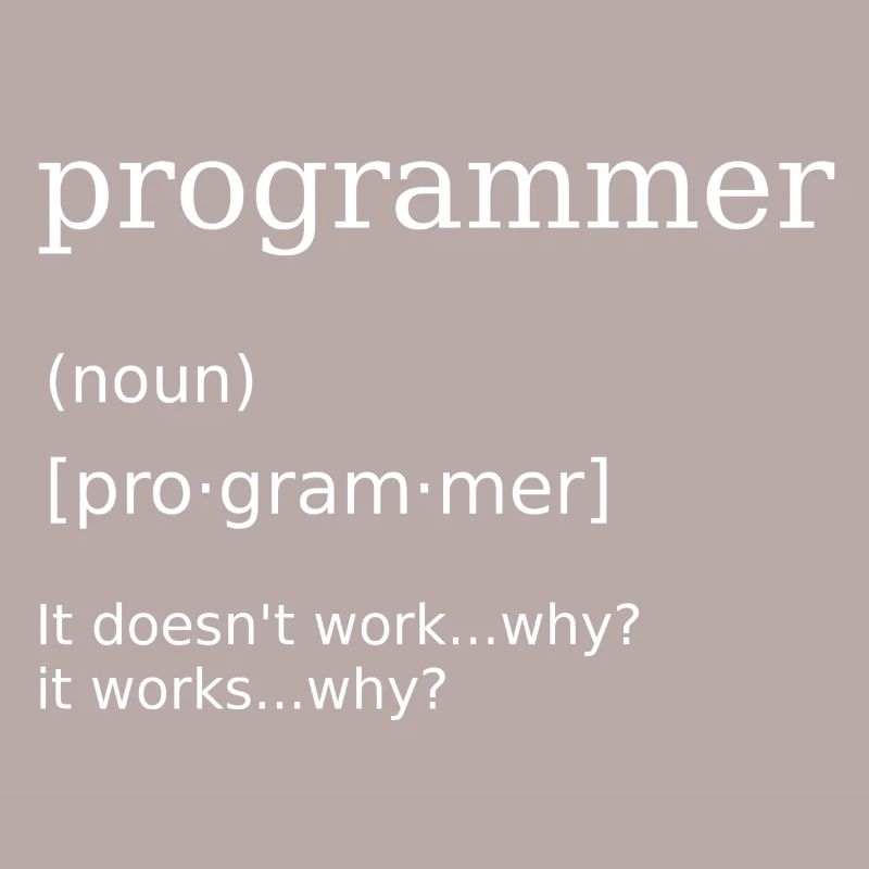 Programmierer Informatiker Programming Humor