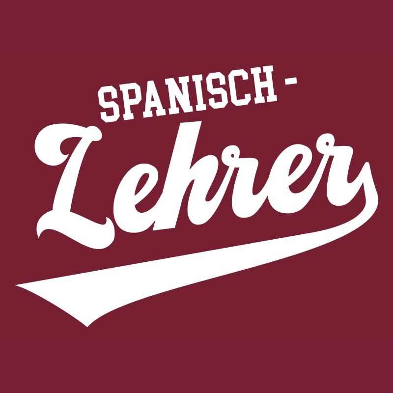 Lehrer Spanisch Spanish Teacher Spanischlehrer