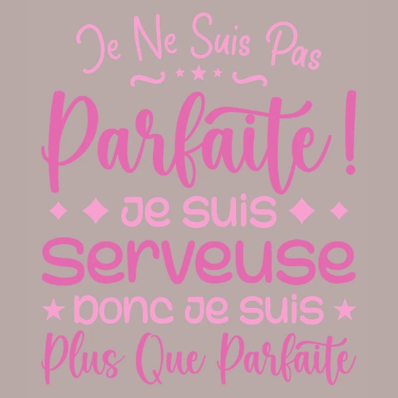 Une Serveuse plus que parfaite, métier de rêve