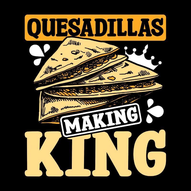 Quesadillas King