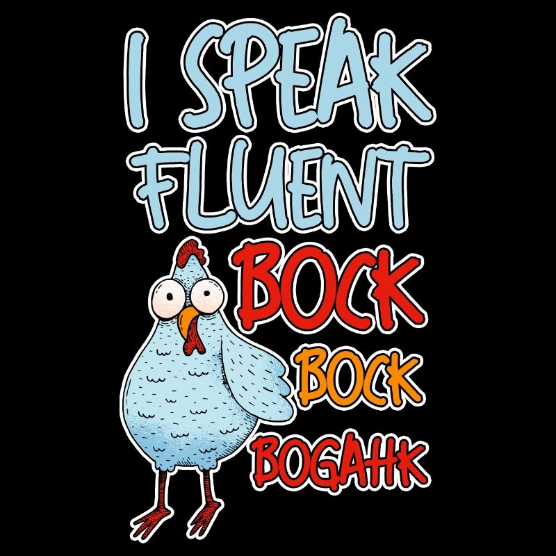 Je parle couramment Bock Bock Bogahk 4