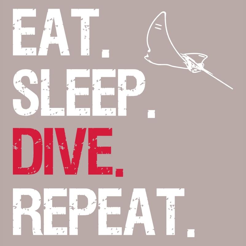 Eat Sleep Dive Repeat - Eagle Rays