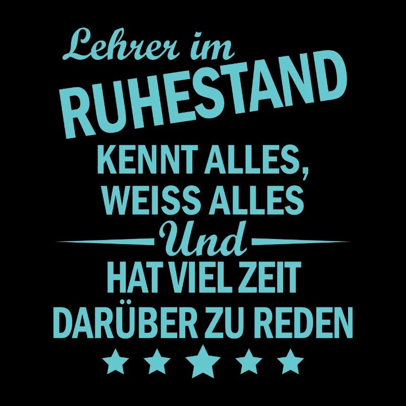 Lehrer Ruhestand Spruch Rente Geschenk