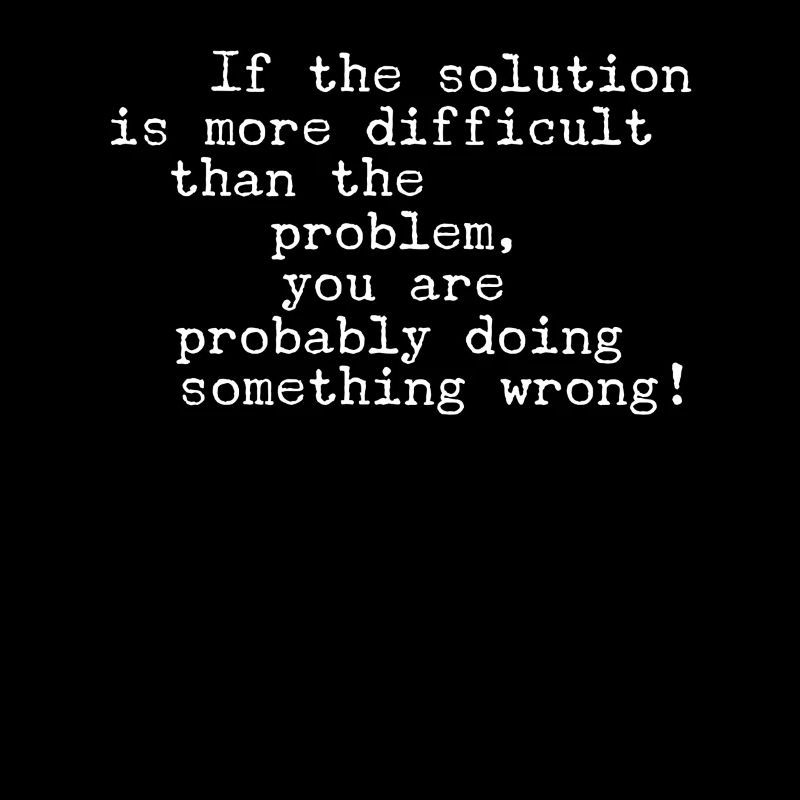 Sarcastic Problem Solver Wisdom Inspiration