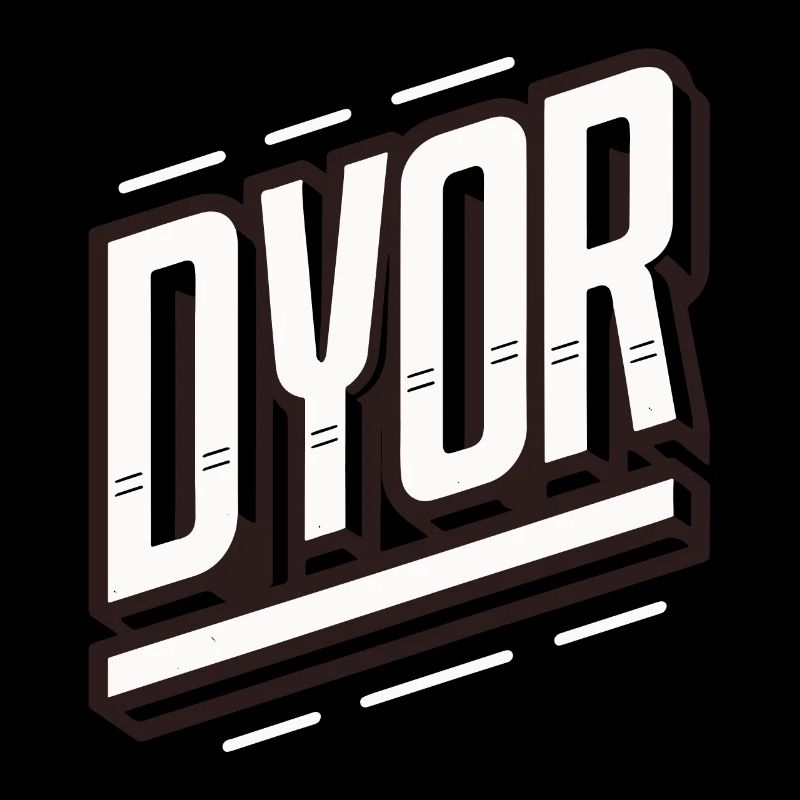 DYOR recherchieren Sie selbst