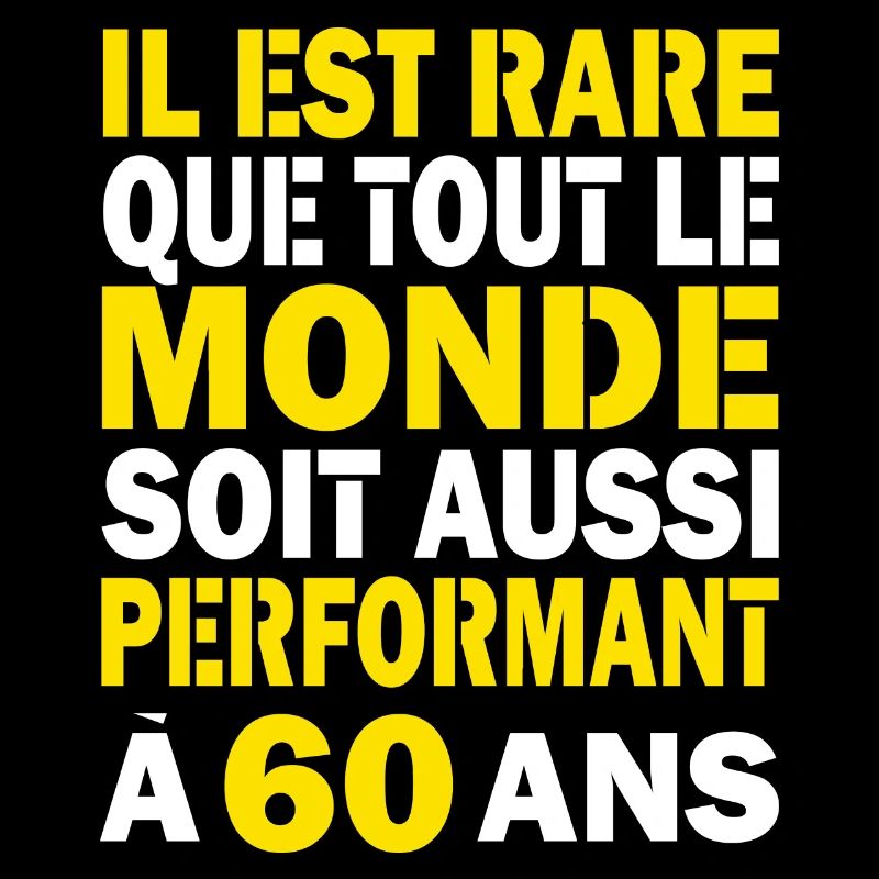 60 ans performant cadeau d'anniversaire 60 ans