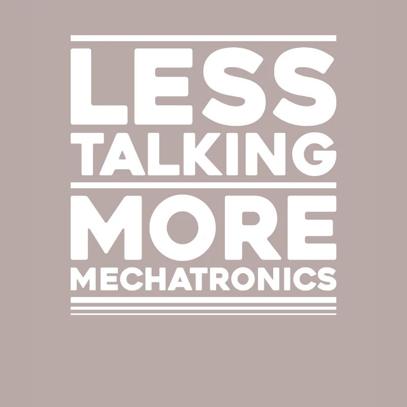 Mechatroniker Mechatronik Mechatronics Engineer