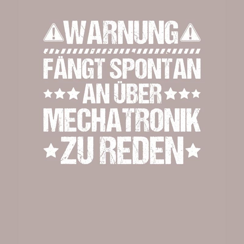 Mechatroniker Mechatronik Mechatronics Engineer
