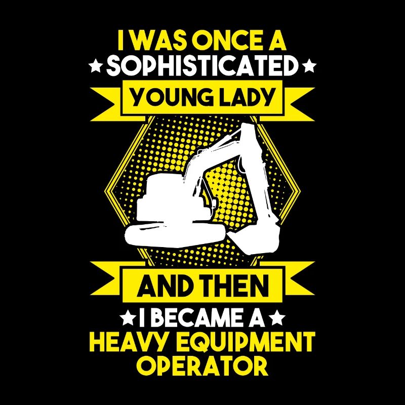 Excavator Driver Excavator Operator Heavy Equipment Operator