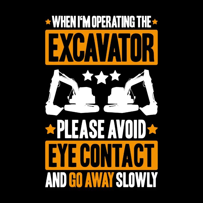 Excavator Driver Excavator Operator Heavy Equipment Operator