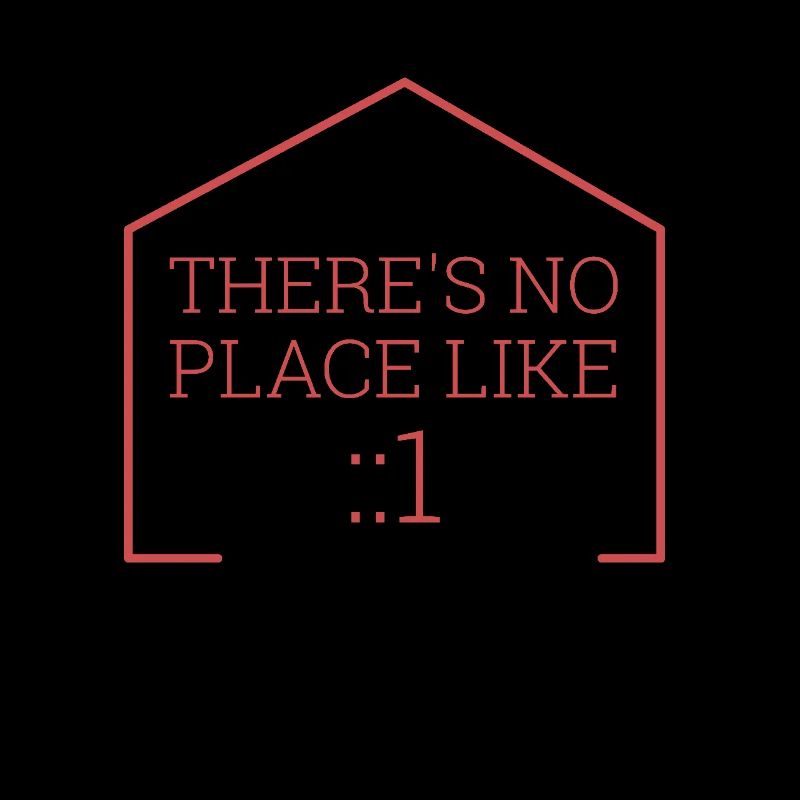 "There is no place like ::1" | Admin