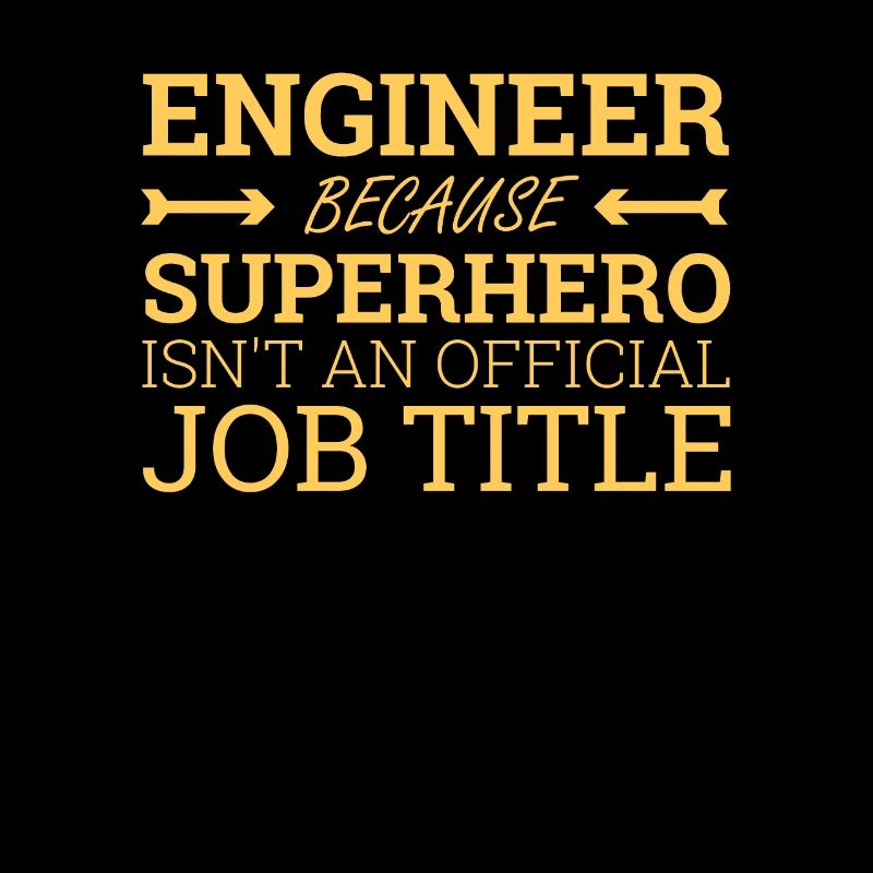 "Engineer Superhero | Engineer"