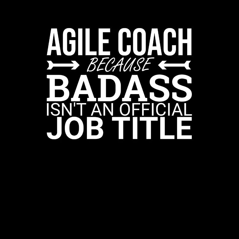 « Coach Agile Badass | Agile »