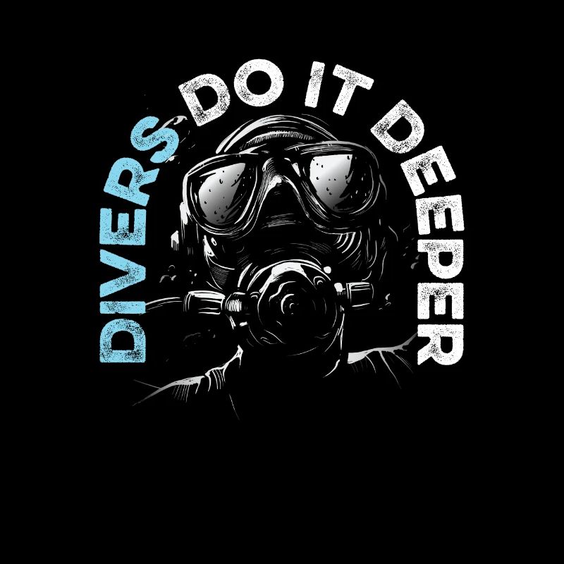 Diver Do It Deeper Tauchen Taucher