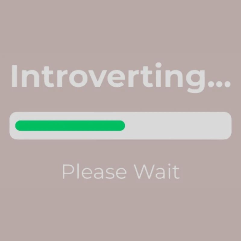 Introvert Loading 
