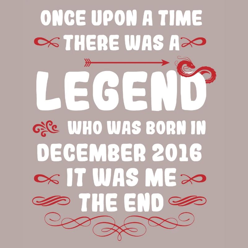 Es war einmal eine Legende. Dezember 2016 Geburtst