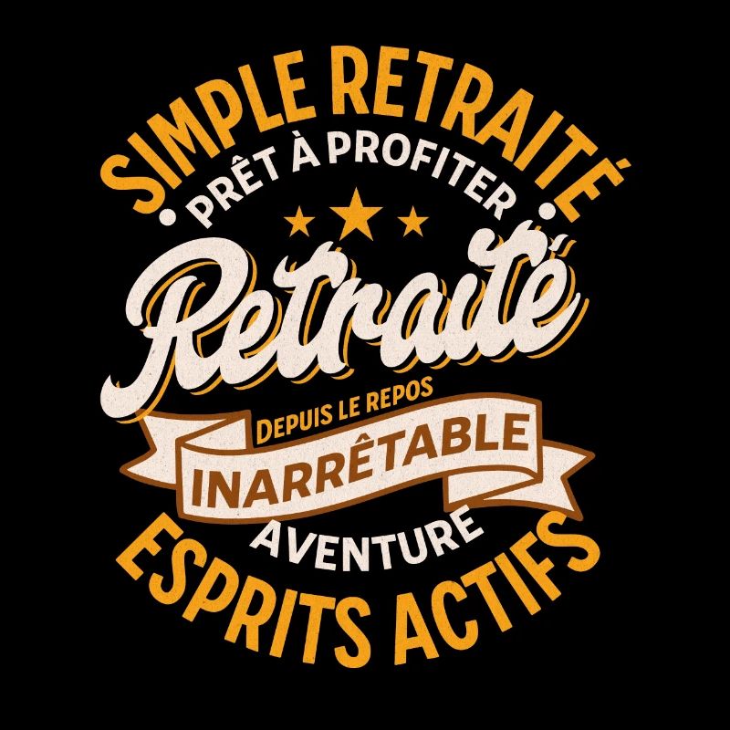 "Retraite Inarrêtable – Aventure et Liberté"