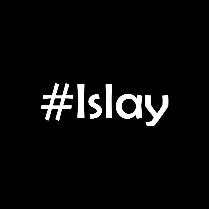 #Islay
