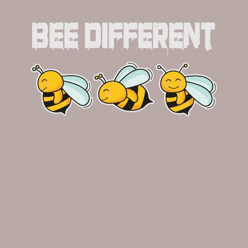Bee Different Bees Be Different Be Yourself