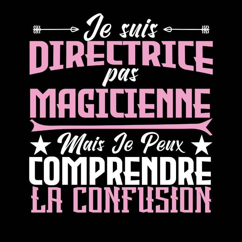 je suis Directrice pas magicien