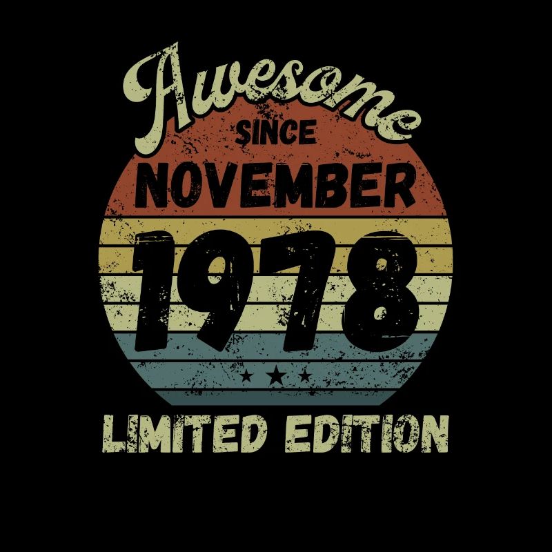 Awesome since November 1978 - Geburtstag