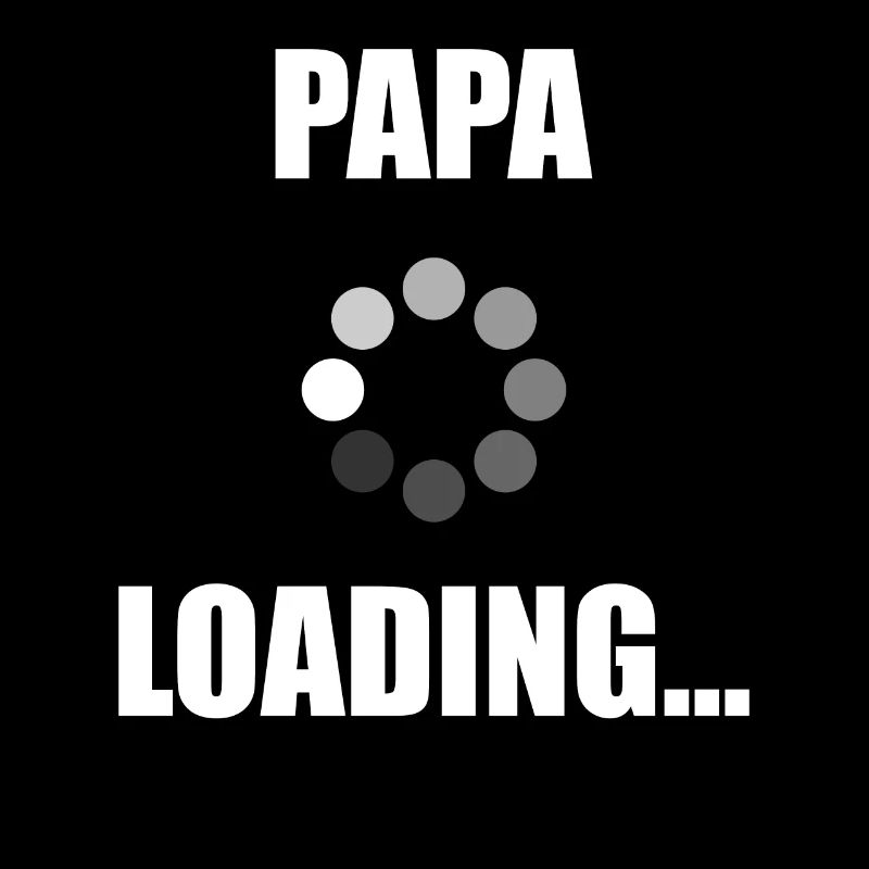 Papa Loading Geburt Vaterschaft Vater Geschenk