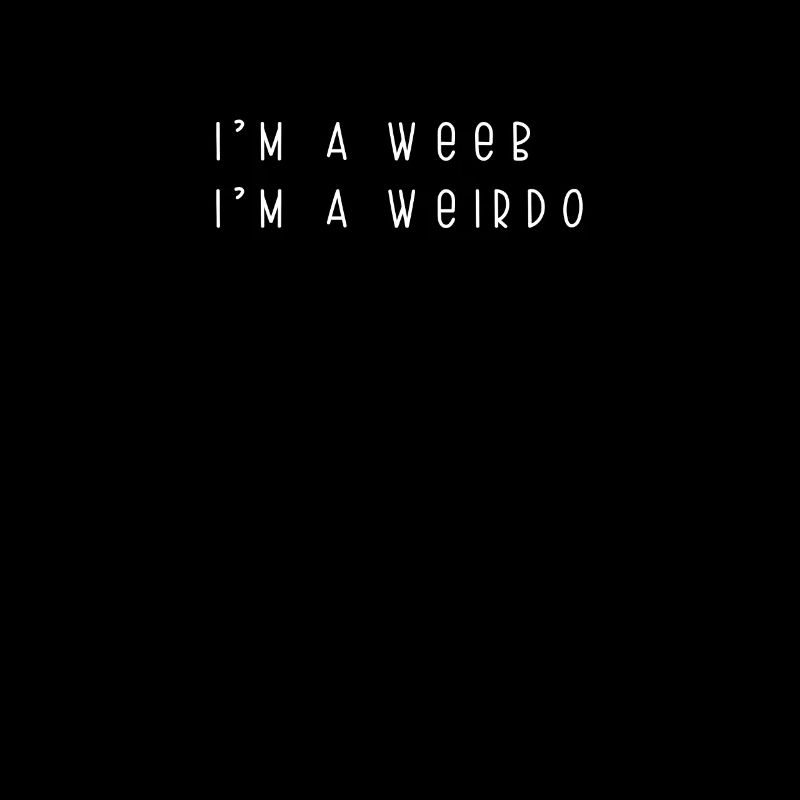Anime Weeb Weeaboo