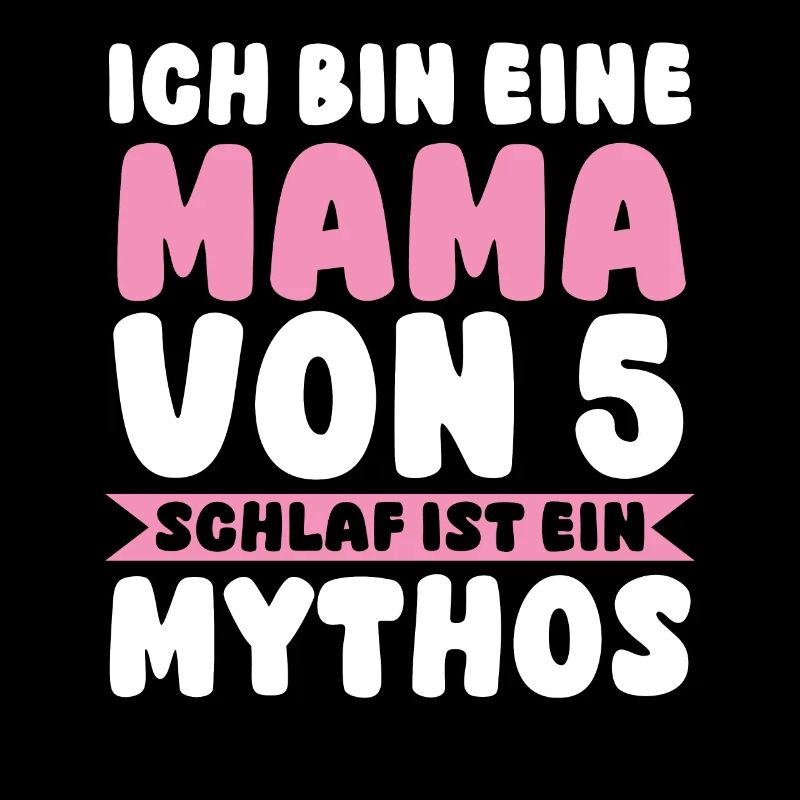 Mama Von 5 Kindern