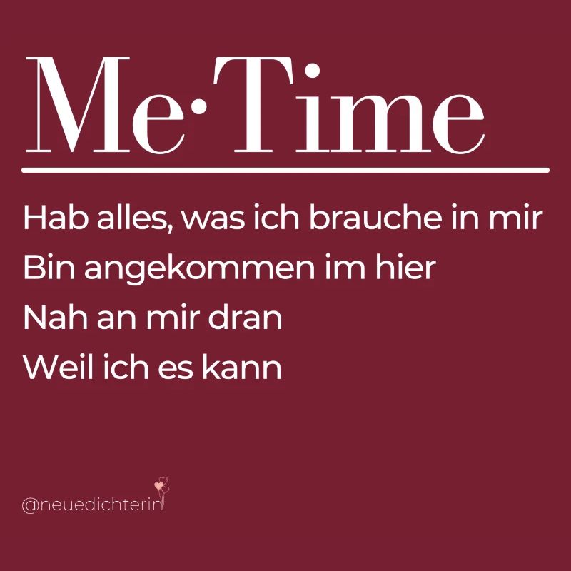 Me-Time - weiße Schrift