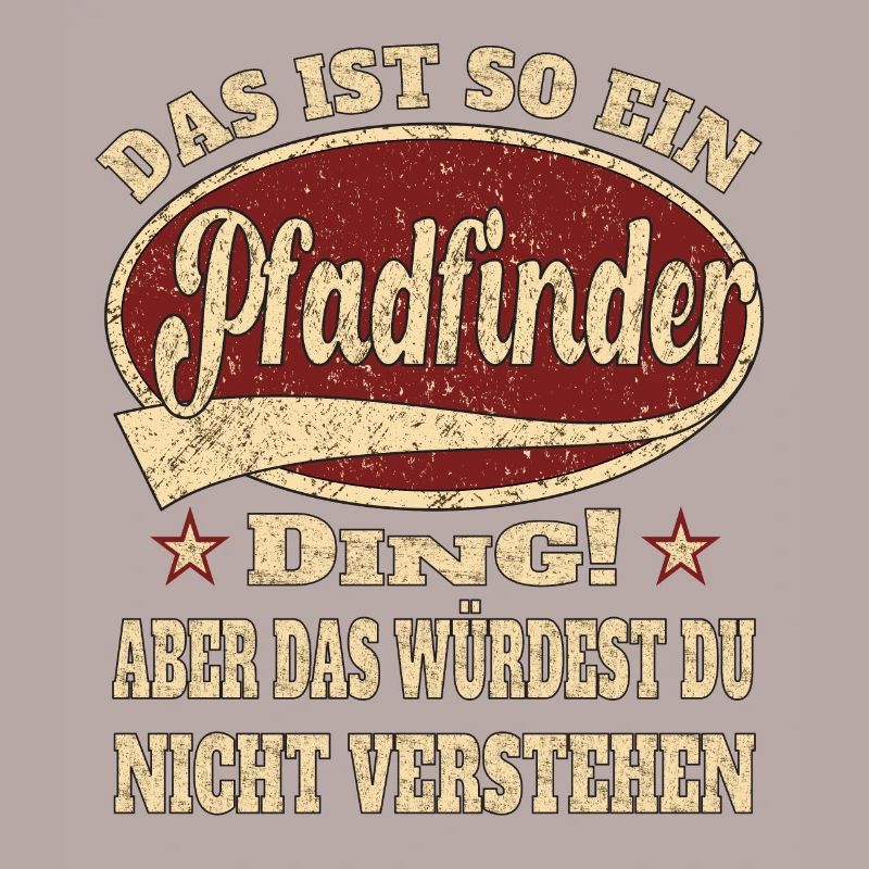 Pfadfinder das ist so ein Pfadfinder Ding
