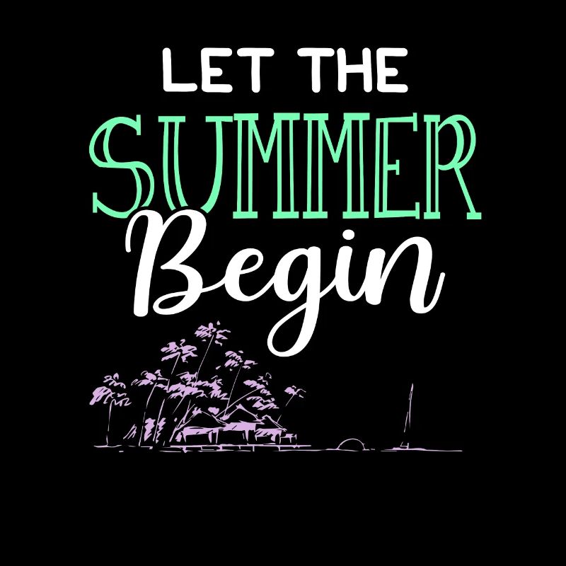 let the summer begin