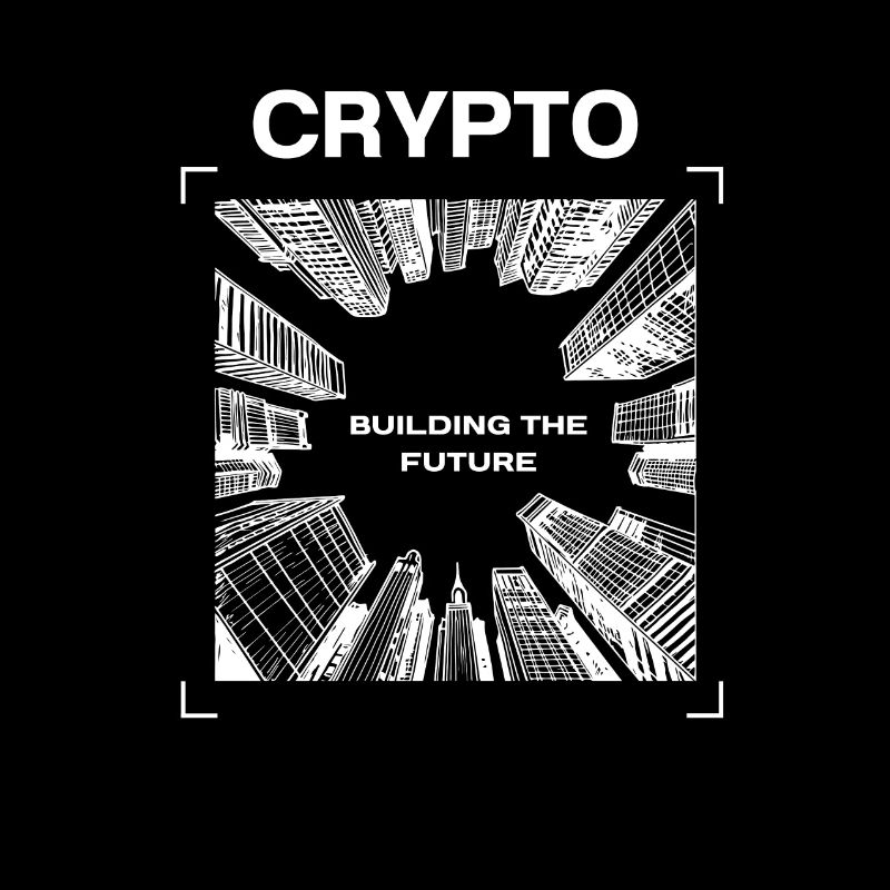CRYPTO BUILDING THE FUTURE