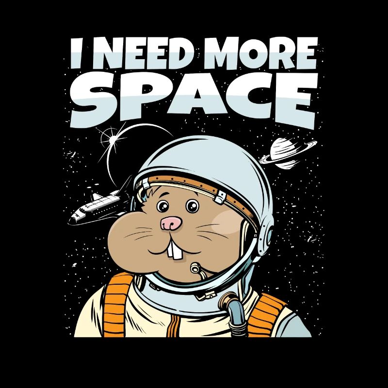 Hamster Goldhamster Astronaut I Need More Space