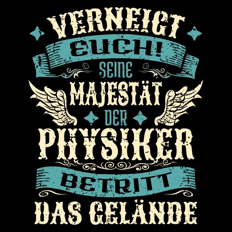 Physiker Geschenk Lustige Sprüche