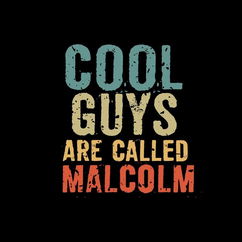 Les mecs cool s’appellent malcolm