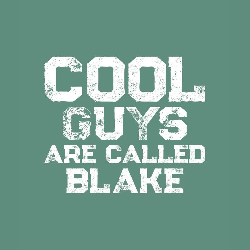 Les mecs cool s’appellent Blake