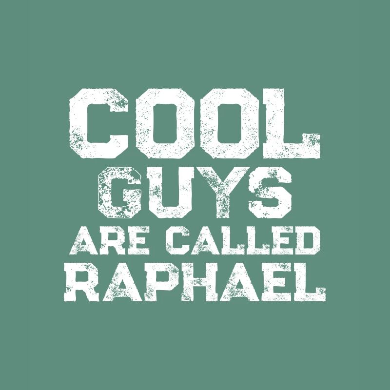 Les mecs cool s’appellent Raphaël