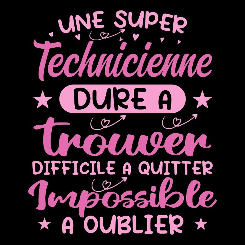 Une Super Technicienne - Cadeau technicienne