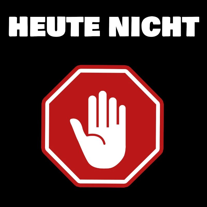 Heute nicht - rot