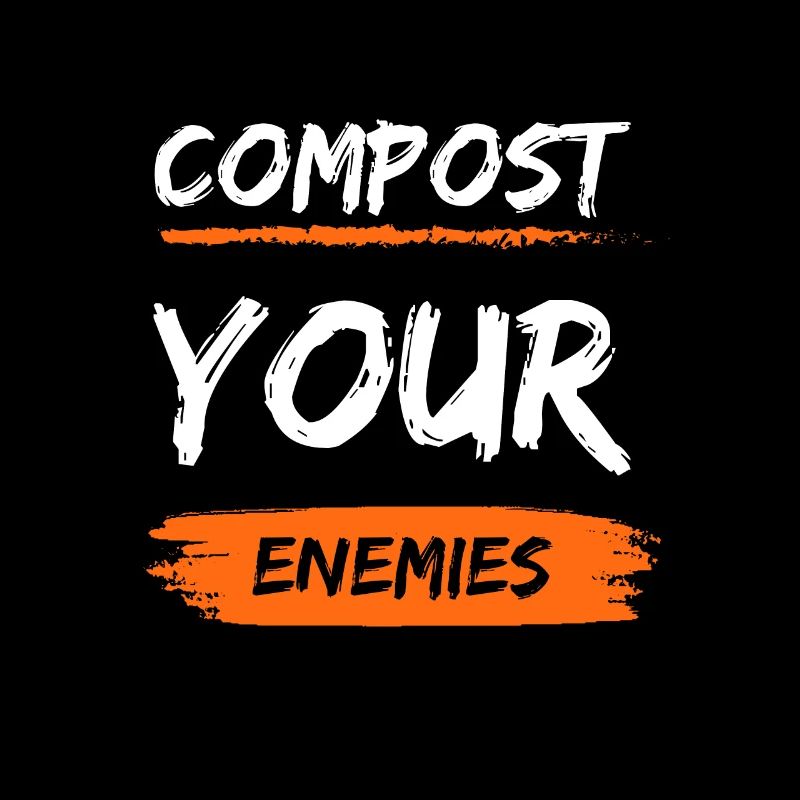 Compostez vos ennemis