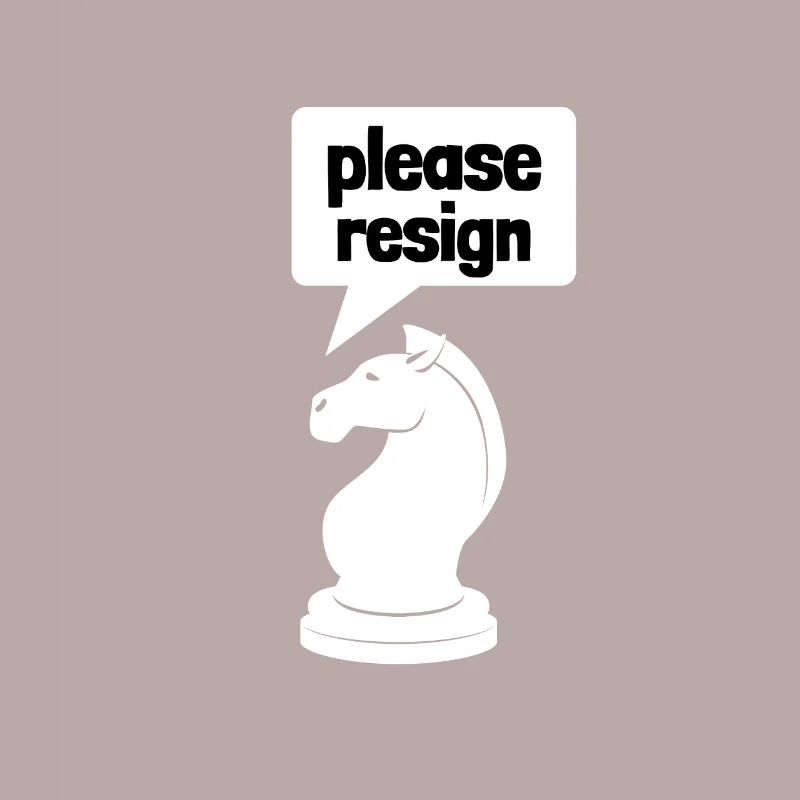 Chess Please Resign